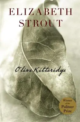 Olive Kitteridge: Ficțiune - Olive Kitteridge: Fiction