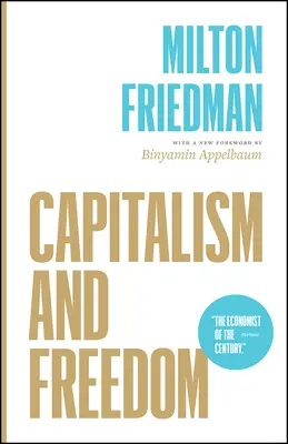 Capitalism și libertate - Capitalism and Freedom