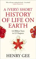 Istoria (foarte) scurtă a vieții pe Pământ - 4,6 miliarde de ani în 12 capitole - (Very) Short History of Life On Earth - 4.6 Billion Years in 12 Chapters