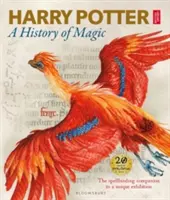 Harry Potter - O istorie a magiei - Cartea expoziției - Harry Potter - A History of Magic - The Book of the Exhibition