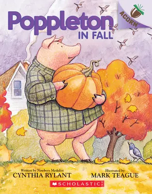 Poppleton în toamnă: O carte în ghindă (Poppleton #4), 4 - Poppleton in Fall: An Acorn Book (Poppleton #4), 4