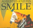 Augustus și zâmbetul său - Augustus and His Smile
