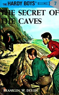 Hardy Boys 07: Secretul peșterilor - Hardy Boys 07: The Secret of the Caves