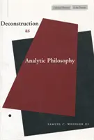 Deconstrucția ca filosofie analitică - Deconstruction as Analytic Philosophy