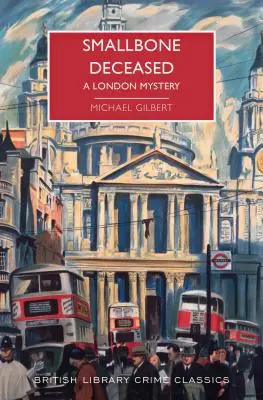 Decesul lui Smallbone: Un mister londonez - Smallbone Deceased: A London Mystery