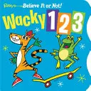 Ripley's Wacky 123 (carte de carton) - Ripley's Wacky 123 (Board Book)