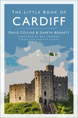 Mica carte din Cardiff - Little Book of Cardiff