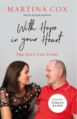 Cu speranță în inimă: Povestea lui Sen Cox - With Hope in Your Heart: The Sen Cox Story