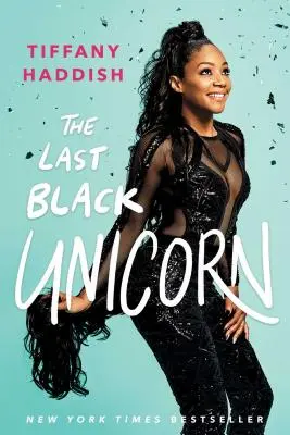 Ultimul unicorn negru - The Last Black Unicorn