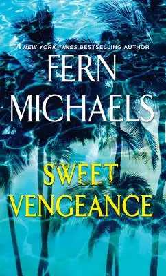 Dulce răzbunare: Un roman despre reziliență și răzbunare - Sweet Vengeance: A Novel of Resilience and Revenge