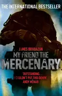 Prietenul meu Mercenarul - My Friend The Mercenary
