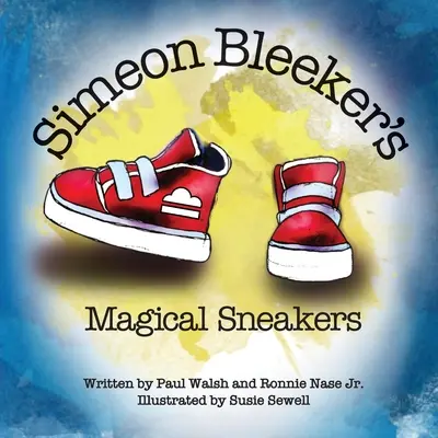 Adidașii magici ai lui Simeon Bleeker - Simeon Bleeker's Magical Sneakers
