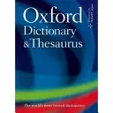 Oxford Dicționar și Tezaur - Oxford Dictionary and Thesaurus