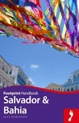 Manualul Salvador & Bahia - Salvador & Bahia Handbook