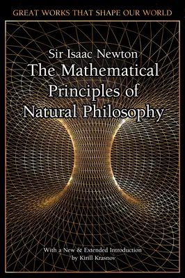 Principiile matematice ale filosofiei naturale - The Mathematical Principles of Natural Philosophy