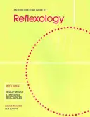 Un ghid introductiv la reflexologie - An Introductory Guide to Reflexology