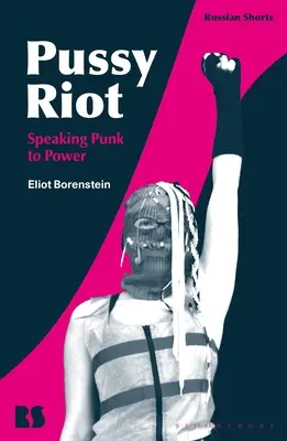 Pussy Riot: Punk la putere - Pussy Riot: Speaking Punk to Power