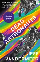 Astronauți morți - Dead Astronauts