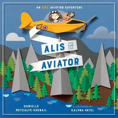 Alis Aviatorul - Alis the Aviator