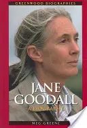 Jane Goodall: O biografie - Jane Goodall: A Biography