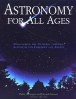 Astronomie pentru toate vârstele: Descoperirea Universului prin activități pentru copii și adulți - Astronomy for All Ages: Discovering the Universe Through Activities for Children and Adults