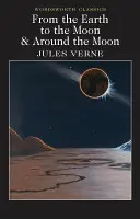 De la Pământ la Lună / În jurul Lunii - From the Earth to the Moon / Around the Moon