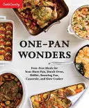 One-Pan Wonders: Fuss-Free Meals for Your Sheet Pan, Dutch Oven, Skillet, Roasting Pan, Casserole, and Slow Cooker