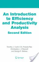 O introducere în analiza eficienței și productivității - An Introduction to Efficiency and Productivity Analysis