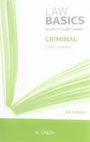 Bazele dreptului penal - Criminal LawBasics