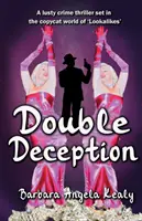 Decepție dublă: A doua ediție actualizată - Double Deception: Updated Second Edition