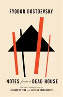Însemnări dintr-o casă moartă - Notes from a Dead House