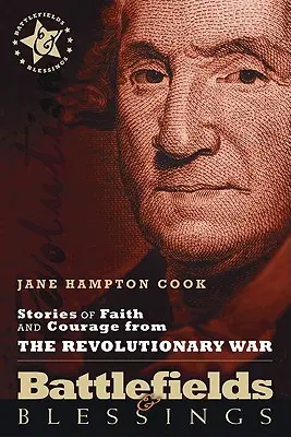 Povești de credință și curaj din Războiul de Independență - Stories of Faith and Courage from the Revolutionary War