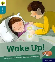 Oxford Reading Tree Explorează cu Biff, Chip și Kipper: Oxford Level 9: Wake Up! - Oxford Reading Tree Explore with Biff, Chip and Kipper: Oxford Level 9: Wake Up!