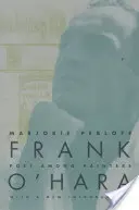 Frank O'Hara: Poet printre pictori - Frank O'Hara: Poet Among Painters