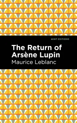 Întoarcerea lui Arsene Lupin - The Return of Arsene Lupin