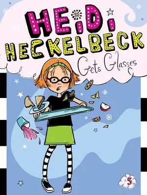 Heidi Heckelbeck Gets Glasses, 5