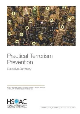 Prevenirea practică a terorismului: Rezumat - Practical Terrorism Prevention: Executive Summary