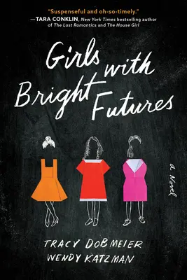 Girls with Bright Futures (Fete cu viitor luminos) - Girls with Bright Futures