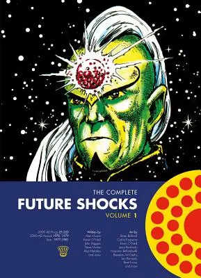 The Complete Future Shocks, Volumul Unu, 1 - The Complete Future Shocks, Volume One, 1