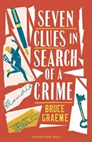 Șapte indicii în căutarea unei crime - Seven Clues in Search of a Crime