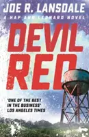 Diavolul roșu - Hap și Leonard Cartea 8 - Devil Red - Hap and Leonard Book 8