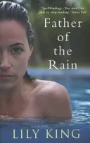 Tatăl ploii (King Lily (Autor)) - Father of the Rain (King Lily (Author))