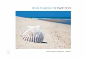 Patru anotimpuri din Cape Cod - Four Seasons of Cape Cod
