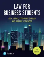 Drept pentru studenții din domeniul afacerilor, ediția a 11-a - Law for Business Students, 11th Edition