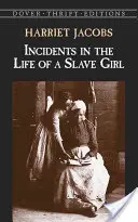 Incidente din viața unei sclave - Incidents in the Life of a Slave Girl