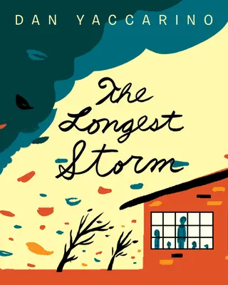 Cea mai lungă furtună - The Longest Storm