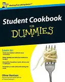 Carte de bucate pentru studenți pentru manechine - Student Cookbook For Dummies