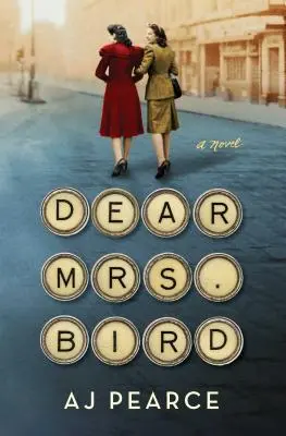 Stimată doamnă Bird, 1 - Dear Mrs. Bird, 1