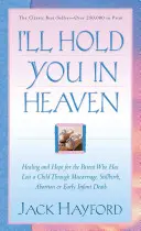 Te voi ține în Rai - I'll Hold You in Heaven
