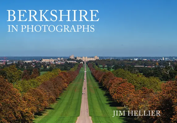 Berkshire în fotografii - Berkshire in Photographs